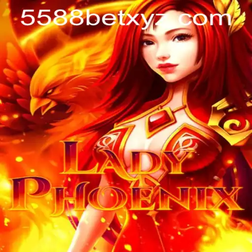 LadyPhoenix Game Overview and 5588bet PH Login Insight